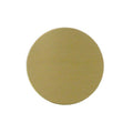 1-1/4 SATIN BRASS DISC