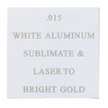 12 x 24 WHITE ALUMINUM FOR LASER/SUBLIMATE, .015