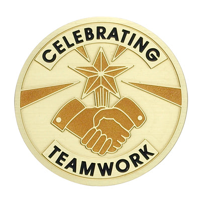 CELEBRATE TEAMWORK, 2 INCH ETCHED ENAMELED