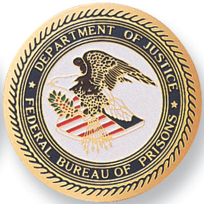 FEDERAL BUREAU OF PRISONS, 2 INCH ETCHED ENAMELED