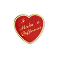 I MAKE DIFFERENCE HEART PIN