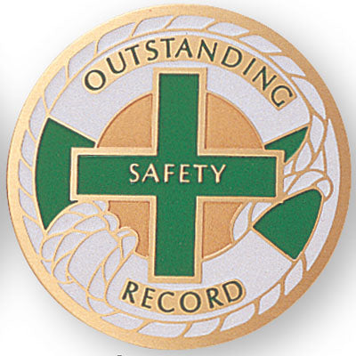 OUTSTANDING SAFETY RECORD, 2 INCH ETCHED ENAMELED