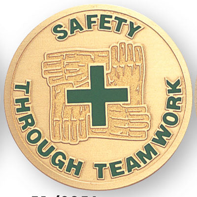 SAFETY THROUGH TEAMWORK, 2 INCH ETCHED ENAMELED