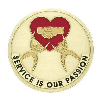 SERVICE IS OUR PASSION, 2 INCH ETCHED ENAMELED